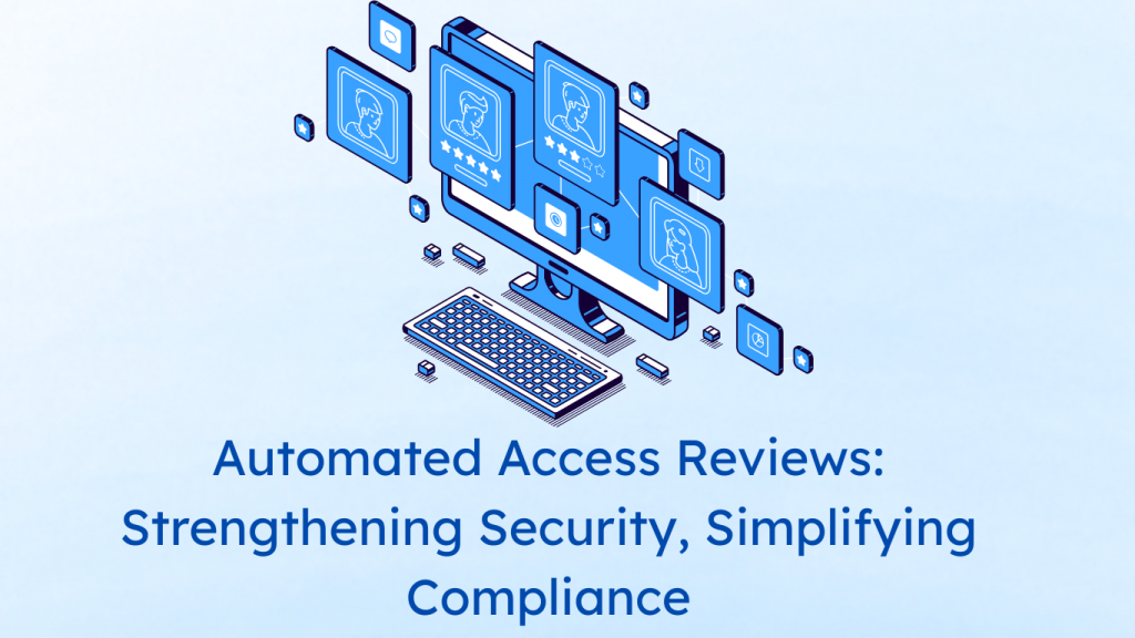 Automated Access Review